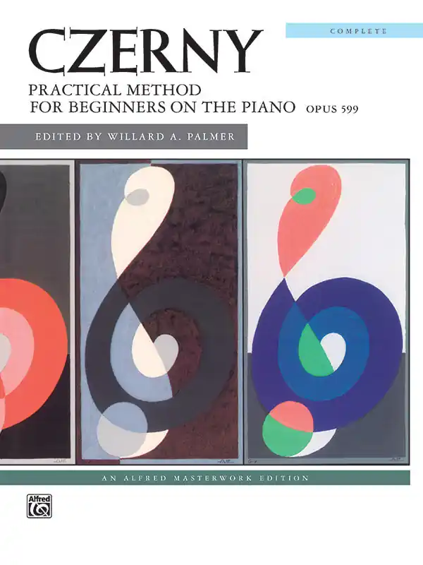 Weekend Sale Czerny: Practical Method for Beginners on the Piano, Opus 599 (Complete)