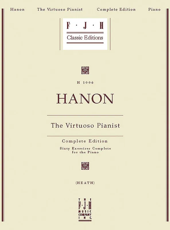 Seasonal Sale Hanon: The Virtuoso Pianist, Complete Edition