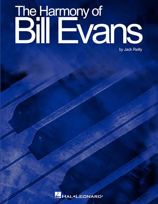 Fresh Stock J. Reilly - The Harmony of Bill Evans
