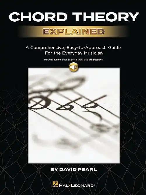 Chord Theory Explained A Comprehensive, Easy-to-Approach Guide for the Everyday Musician Big Sale