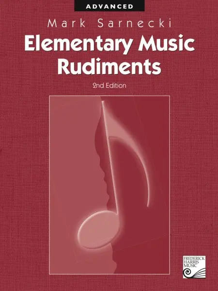 Certified Mark Sarnecki - Elementary Music Rudiments Advanced 2nd Edition