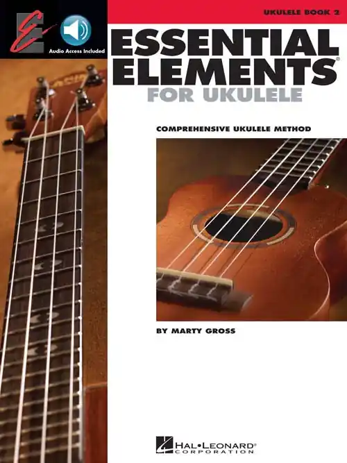 Essential Elements for Ukulele - Method Book 2 with Audio Online Super Sale