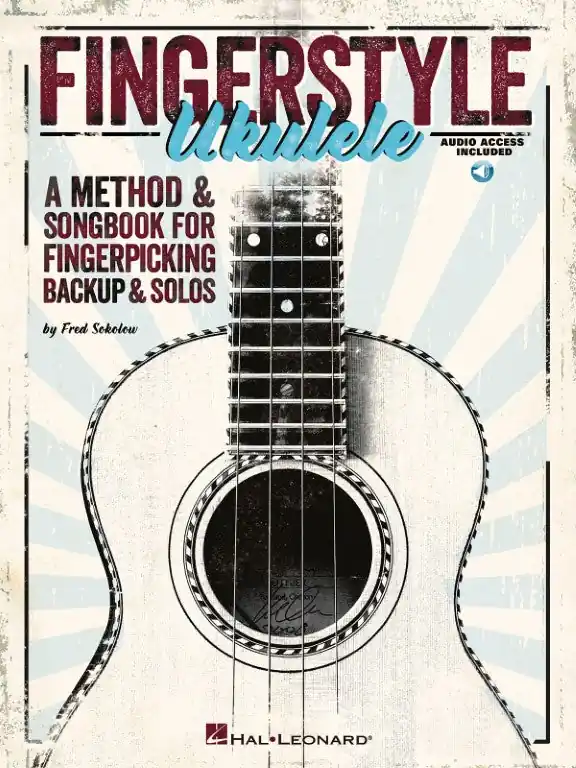 Fred Sokolow - Fingerstyle Ukulele Hassle-Free Returns