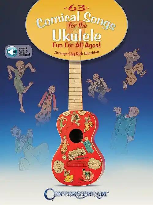 63 Comical Songs for the Ukulele Free Delivery