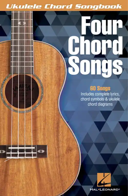 Fan Favorite Ukulele Chord Songbook - Four Chord Songs