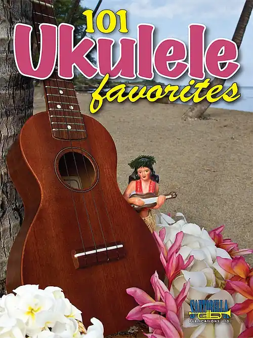 Today Only 101 Ukulele Favorites
