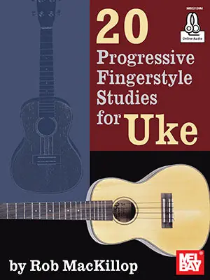 20 Progressive Fingerstyle Studies for Uke Trusted Brand