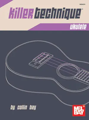 Killer Technique: Ukulele (Book) Affordable