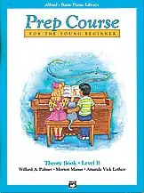 Alfred's Basic Piano Prep Course: Theory Book B Authentic