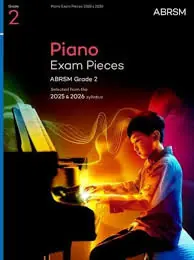ABRSM Piano Exam Pieces 25 - 26- Grade 2 Today Only