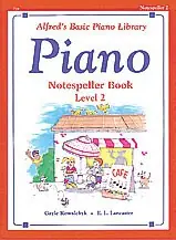 Authentic Alfred's Basic Piano Library: Notespeller Book 2
