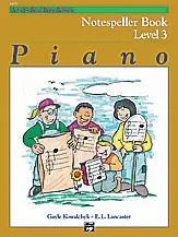 Low Price Alfred's Basic Piano Library: Notespeller Book 3