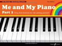 Limited Edition Me And My Piano Part 1: Very First Lessons For The Young Pianist (Waterman/Harewood Piano) (Pt. 1)