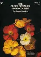 Certified The Older Beginner Piano Course, Level 2