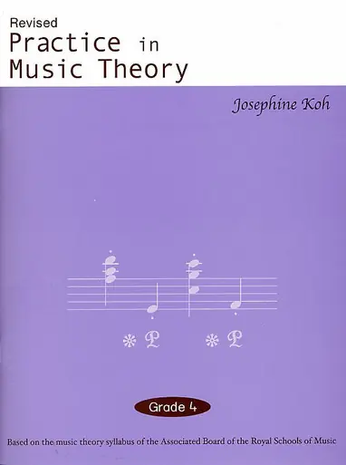 Revised Practice in Music Theory Grade 4 Premium