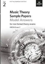 Get Yours Music Theory Sample Papers Model Answers - Grade 2