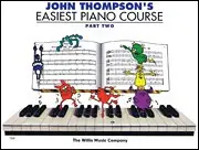 Deal John Thompson's Easiest Piano Course – Part 2