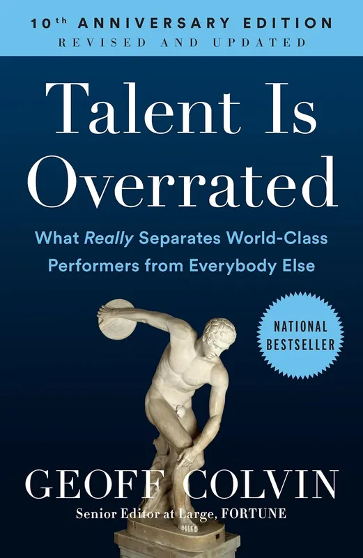 Talent is Overrated by Geoff Colvin Professional Grade