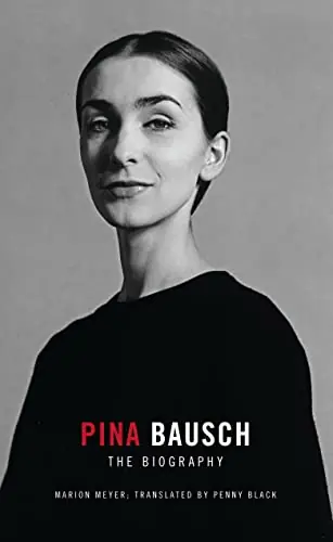 Clearance: Pina Bausch: The Biography Direct From Factory