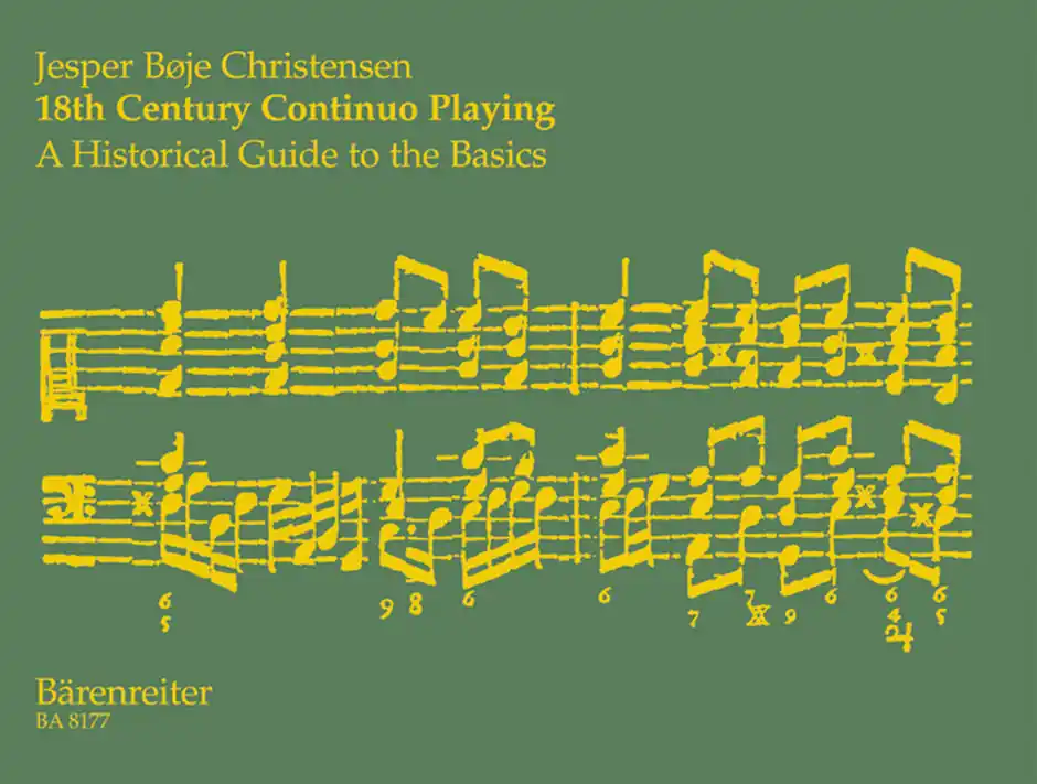 18th Century Continuo Playing: A Historical Guide to the Basics Genuine