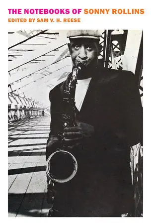 Limited Offer The Notebooks of Sonny Rollins