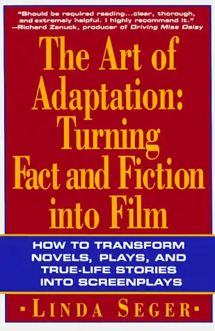 Editor’s Pick The Art of Adaptation: Turning Fact and Fiction into Film