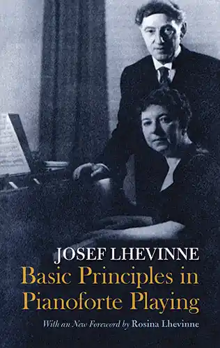 Basic Principles in Pianoforte Playing Exclusive
