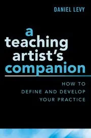 Seasonal Sale A Teaching Artist's Companion