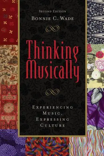 Price Cut Clearance: Thinking Musically: Experiencing Music, Expressing Culture