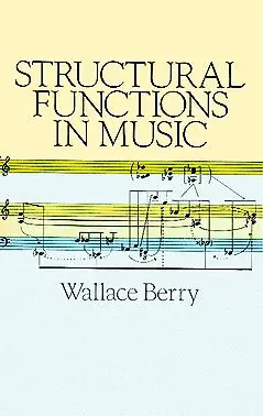 Original Structural Functions in Music