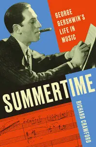 Clearance: Summertime George Gershwin Life in Music Don’t Miss Out