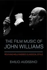 The Film Music of John Williams Buy Online
