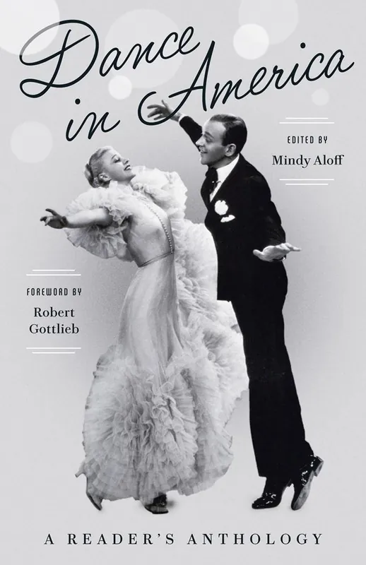 Cheap Clearance: Dance in America: A Reader's Anthology