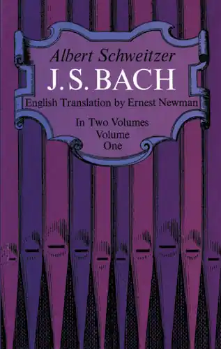 J. S. Bach Volume 1 Schweitzer Original