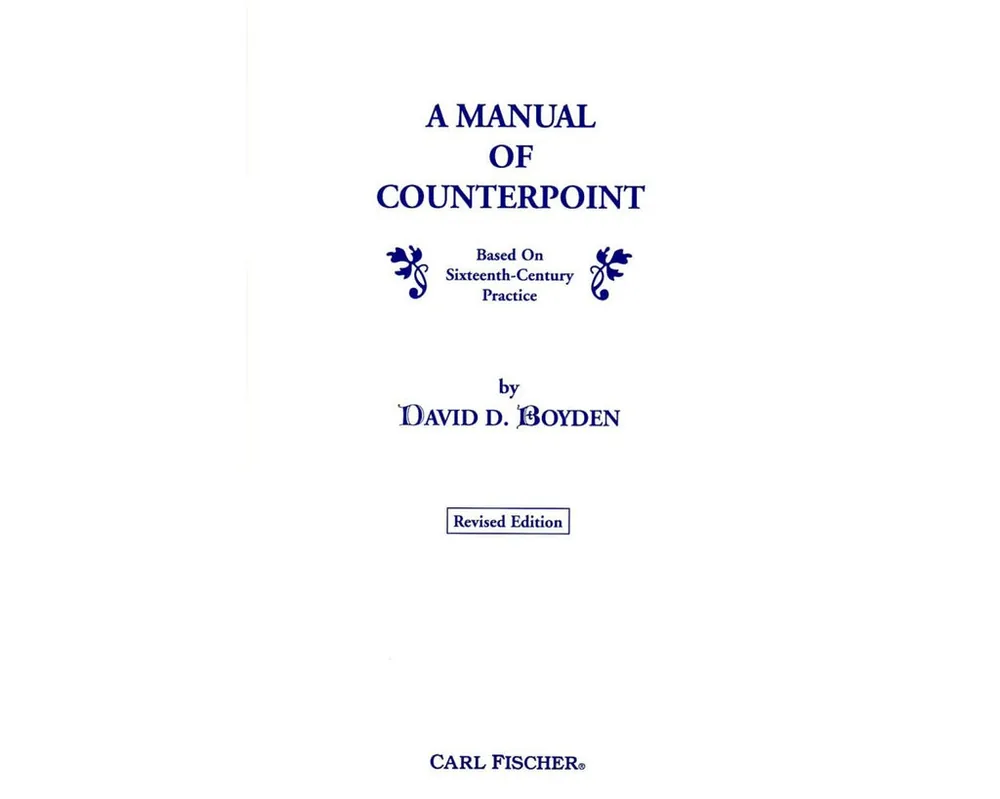 Boyden A Manual of Counterpoint Time-Limited
