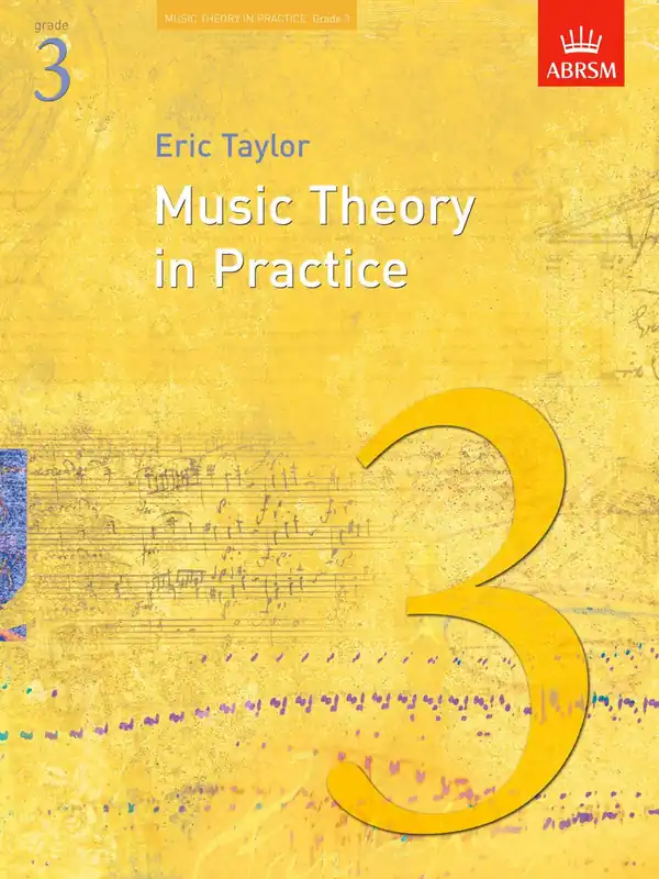 Music Theory in Practice Grade 3 (Revised Edition - 2008) Money Back Guarantee