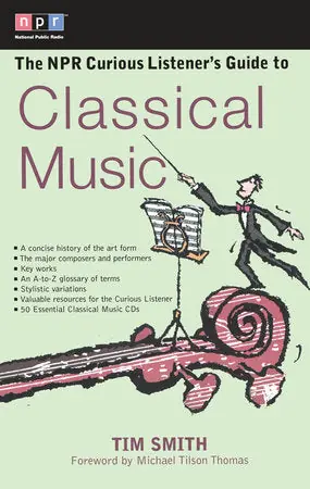 NPR Curious Listener's Guide to Classical Music Limited Time
