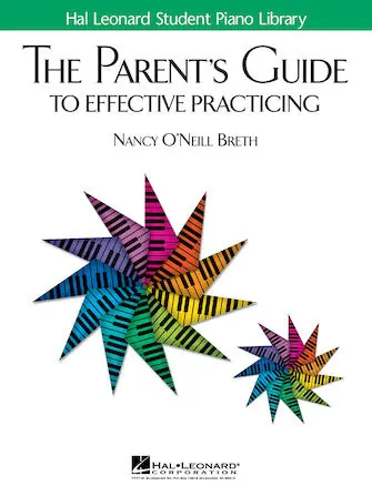 Parent's Guide to Effective Practicing Free Shipping