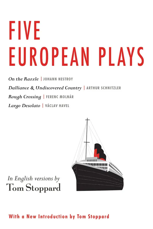 Original Clearance: Five European Plays:Rough Crossing, on the Razzle, and Largo Desolato