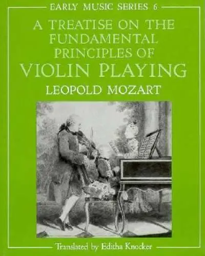 A Treatise on the Fundamental Principles of Violin Playing Buy Online
