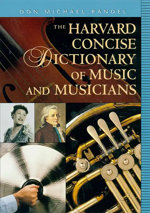 The Harvard Concise Dictionary of Music and Musicians Fresh Stock