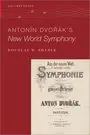 Antonín Dvořák's New World Symphony Modern