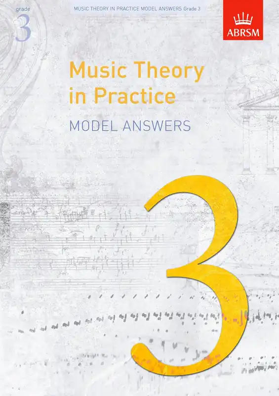 Music Theory in Practice Answers Grade 3 Save Now