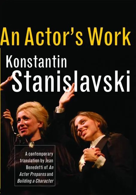 An Actor's Work A Student's Diary Crafted