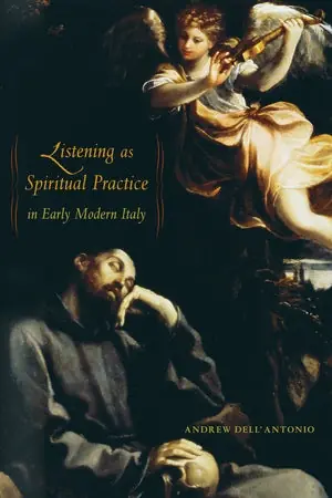 Listening as Spiritual Practice in Early Modern Italy Popular