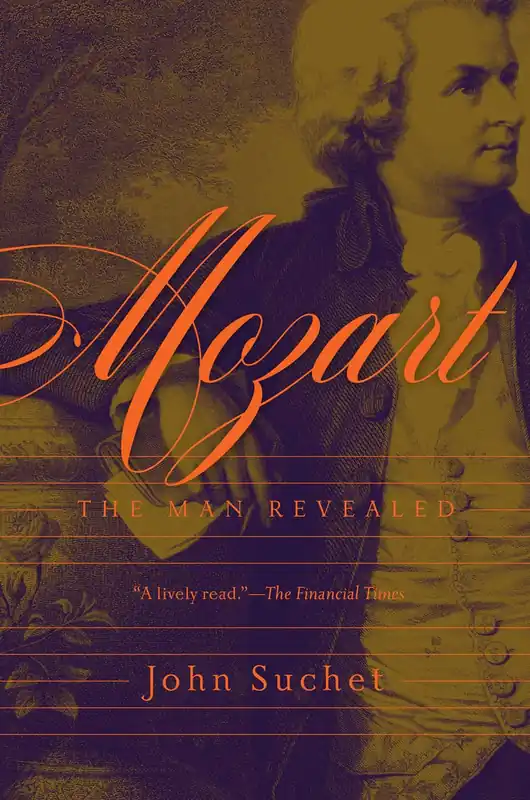 Best Choice Mozart The Man Revealed