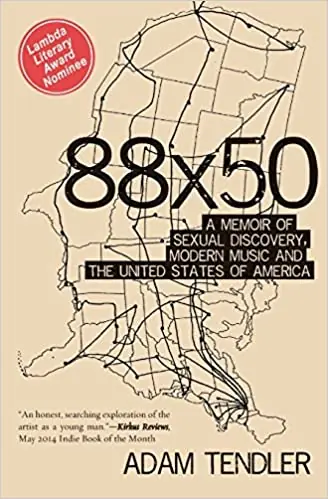 Best Choice Clearance: 88X50: A Memoir of Sexual Discovery, Modern Music and the United States of America