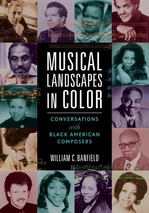 Warranty Included Musical Landscapes in Color Conversations with Black American Composers