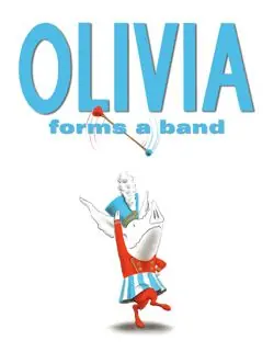 Get Yours Olivia Forms a Band