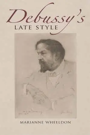 Debussy's Late Style Worldwide Shipping